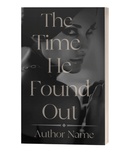 He Found Out: Premade Romance Book Cover