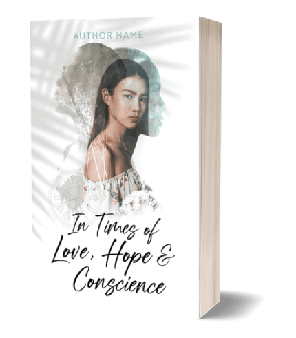 In Times of Love, Hope & Conscience: Premade eBook & Paperback Book Cover