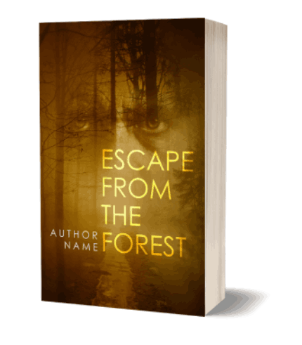 Escape From The Forest: Premade Book Cover